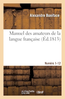 Couverture_Manuel Des Amateurs de la Langue Française, Contenant Des Solutions Sur l'Étymologie