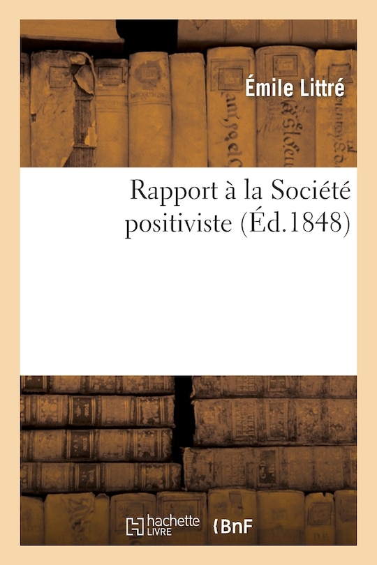 Couverture_Rapport À La Société Positiviste