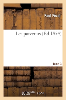 Front cover_Les Parvenus. 3