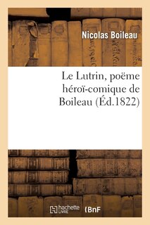 Front cover_Le Lutrin, Poëme Héroï-Comique de Boileau