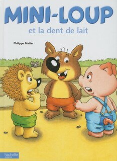 Front cover_Mini-Loup et la dent de lait