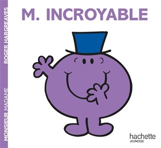 Couverture_Monsieur Incroyable
