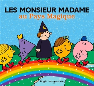 Couverture_Les Monsieur Madame au pays magique