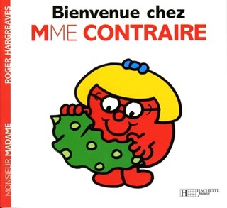 Couverture_Bienvenue chez Mme Contraire