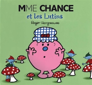 Couverture_MADAME CHANCE ET LES LUTINS