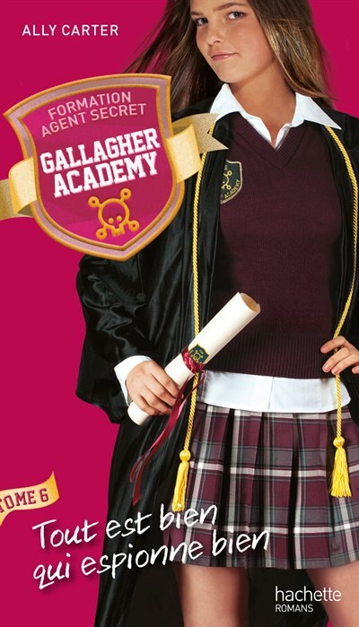 Front cover_Gallagher Academy Tome 6