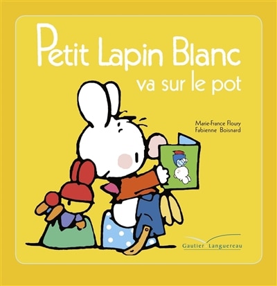 Couverture_Petit Lapin Blanc va sur le pot