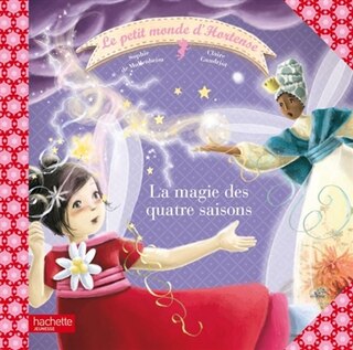 La magie des quatre saisons