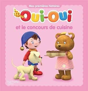 Front cover_Oui-Oui et le concours de cuisine