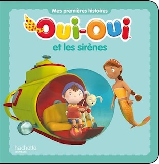 Couverture_Oui-Oui et les sirènes