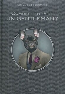 Couverture_Comment en faire un gentleman ?