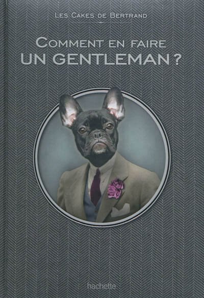 Couverture_Comment en faire un gentleman ?