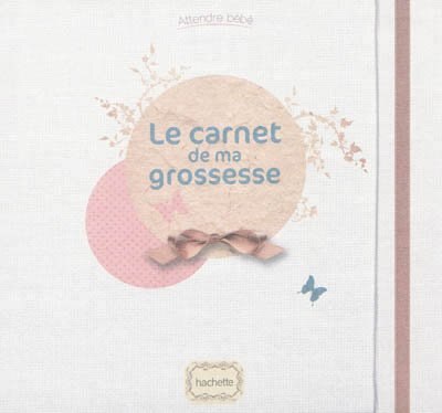 Couverture_CARNET DE MA GROSSESSE (LE)
