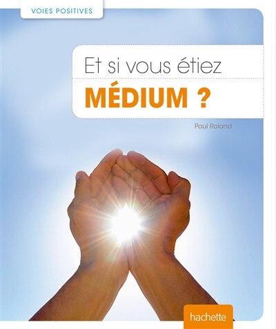 Front cover_Et si vous étiez médium ?