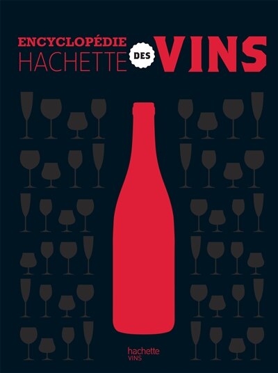Front cover_Encyclopédie Hachette des vins