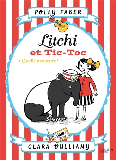 Couverture_Litchi et Tic-Toc Quelle aventure