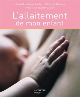 Front cover_ALLAITEMENT DE MON ENFANT (L')
