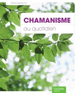 Front cover_CHAMANISME AU QUOTIDIEN