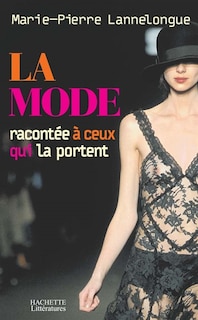 Couverture_La mode racontée à ceux qui la portent