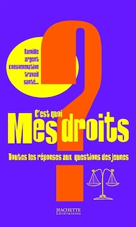 Couverture_C'est quoi mes droits ?