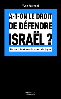 Front cover_A-t-on le droit de défendre Israël ?