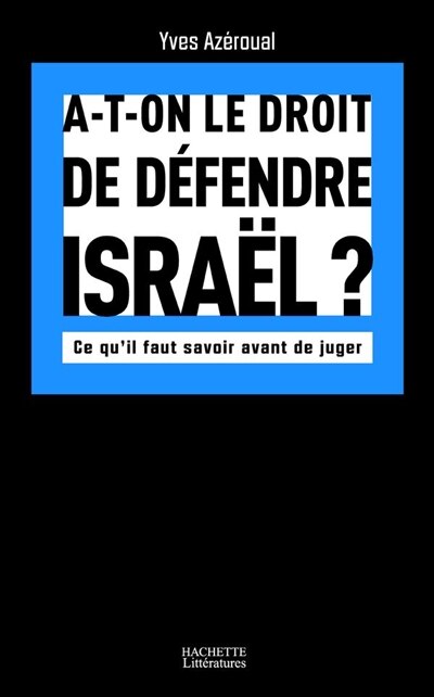 Front cover_A-t-on le droit de défendre Israël ?