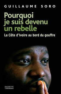 Couverture_Pourquoi je suis devenu un rebelle