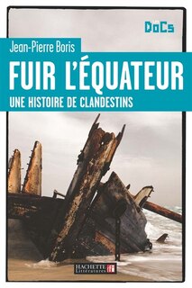 Front cover_Fuir l'Equateur