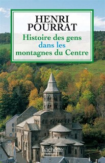 Couverture_Histoire des gens dans les montagnes du Centre