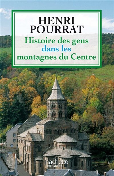 Couverture_Histoire des gens dans les montagnes du Centre