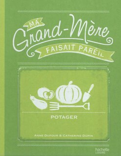 Couverture_POTAGER MA GD MERE FAISAI