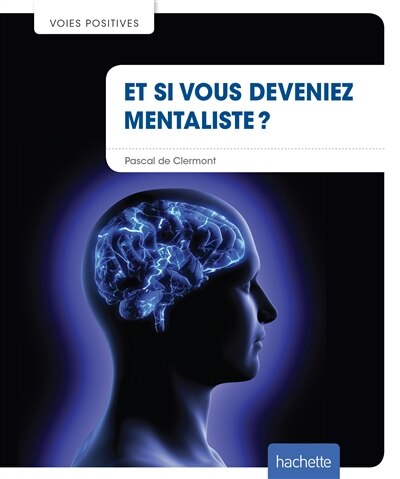 Couverture_Et si vous deveniez mentaliste ?
