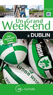 Front cover_Un grand week-end &agrave; Dublin