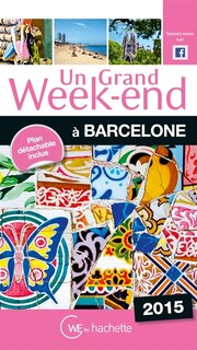 Couverture_Un grand week-end &agrave; Barcelone