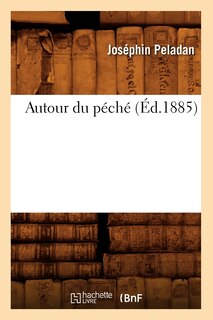 Front cover_Autour Du Péché (Éd.1885)