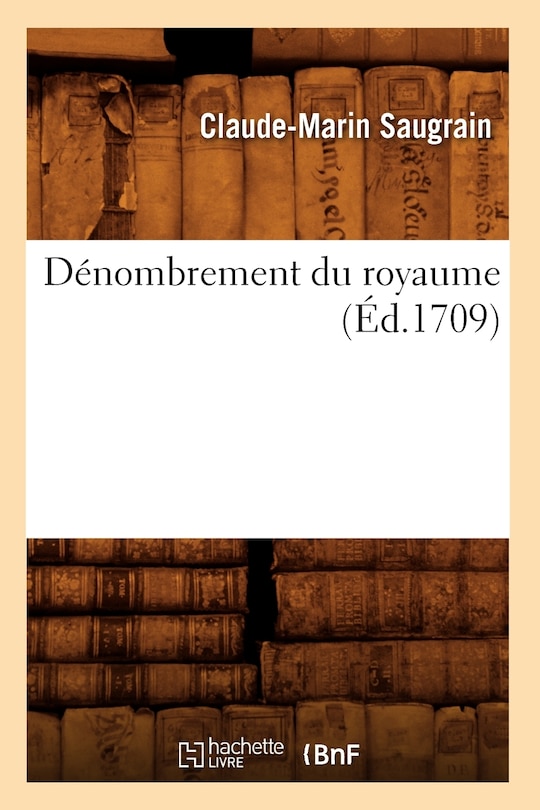 Front cover_Dénombrement Du Royaume (Éd.1709)