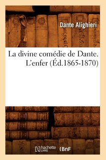 Front cover_La Divine Comédie de Dante. l'Enfer (Éd.1865-1870)