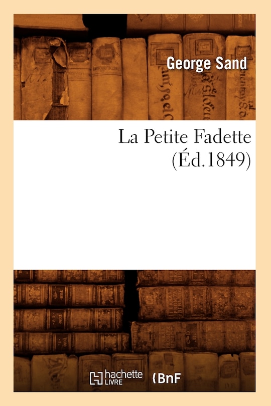 Front cover_La Petite Fadette, (Éd.1849)