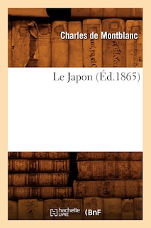 Couverture_Le Japon (Éd.1865)
