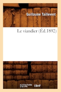 Couverture_Le Viandier (Éd.1892)