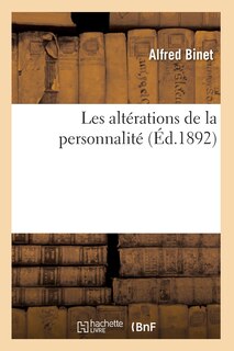 Couverture_Les Alt&eacute;rations de la Personnalit&eacute; (&Eacute;d.1892)