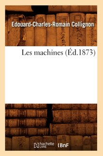 Couverture_Les Machines (Éd.1873)