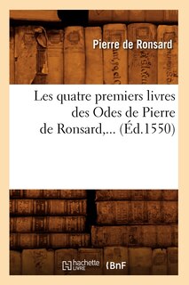 Couverture_Les Quatre Premiers Livres Des Odes de Pierre de Ronsard (Éd.1550)