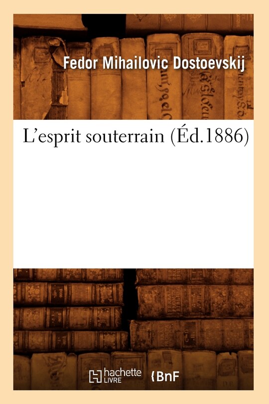 Couverture_L'Esprit Souterrain (Éd.1886)