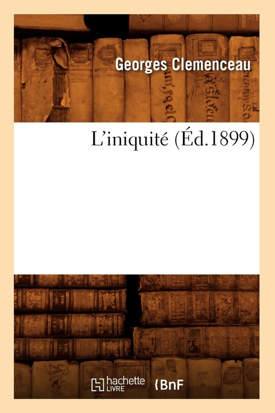 Front cover_L'Iniquité (Éd.1899)