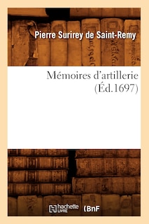Front cover_Mémoires d'Artillerie (Éd.1697)
