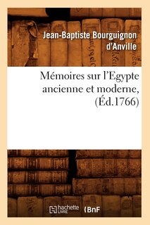 Front cover_Mémoires Sur l'Egypte Ancienne Et Moderne, (Éd.1766)