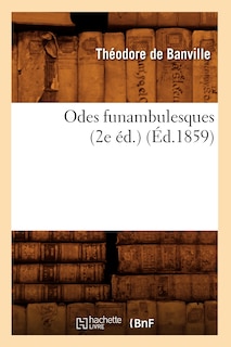 Front cover_Odes Funambulesques (2e Éd.) (Éd.1859)