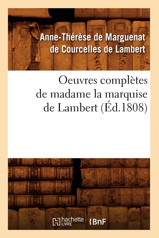 Couverture_Oeuvres Completes de Madame La Marquise de Lambert