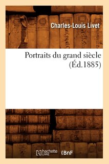 Front cover_Portraits Du Grand Siècle (Éd.1885)